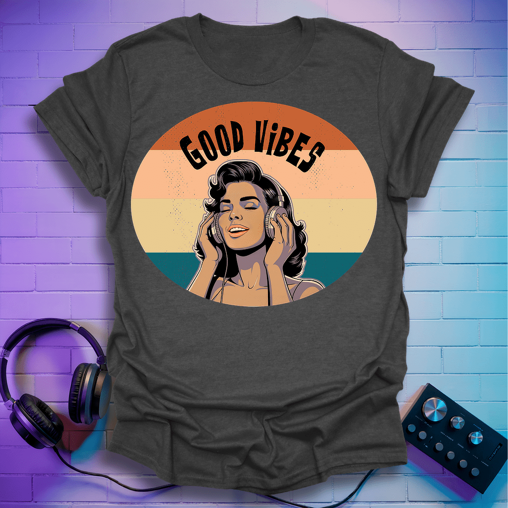 Good Vibes T-Shirt
