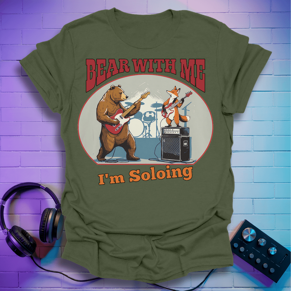 Bear With Me T-Shirt