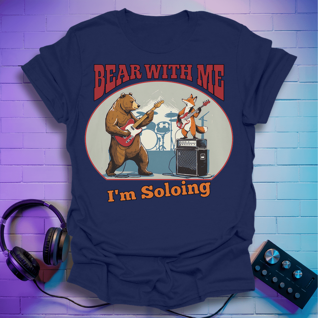 Bear With Me T-Shirt