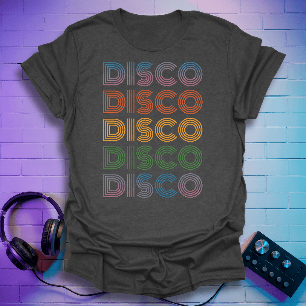 Disco Disco Disco T-shirt