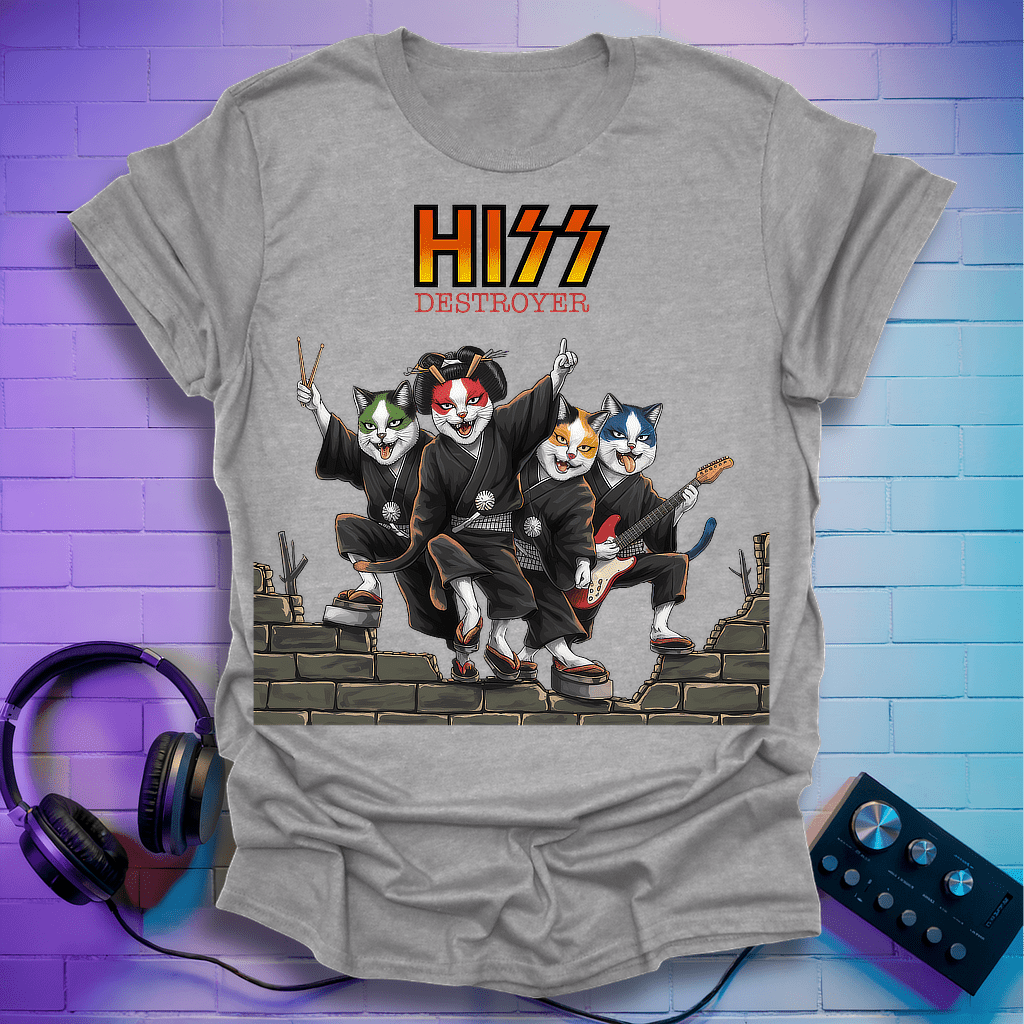 Hiss Destroyer T-Shirt