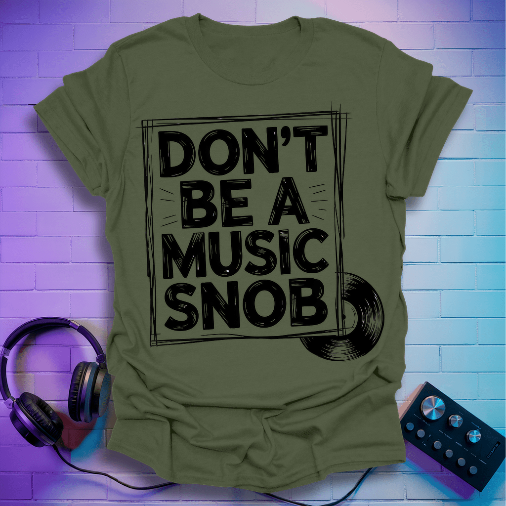 Music Snob T-Shirt