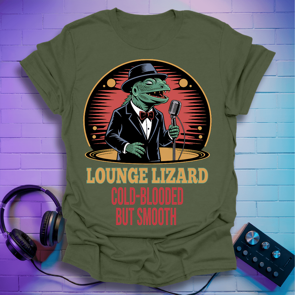 The Lounge Lizard T-Shirt