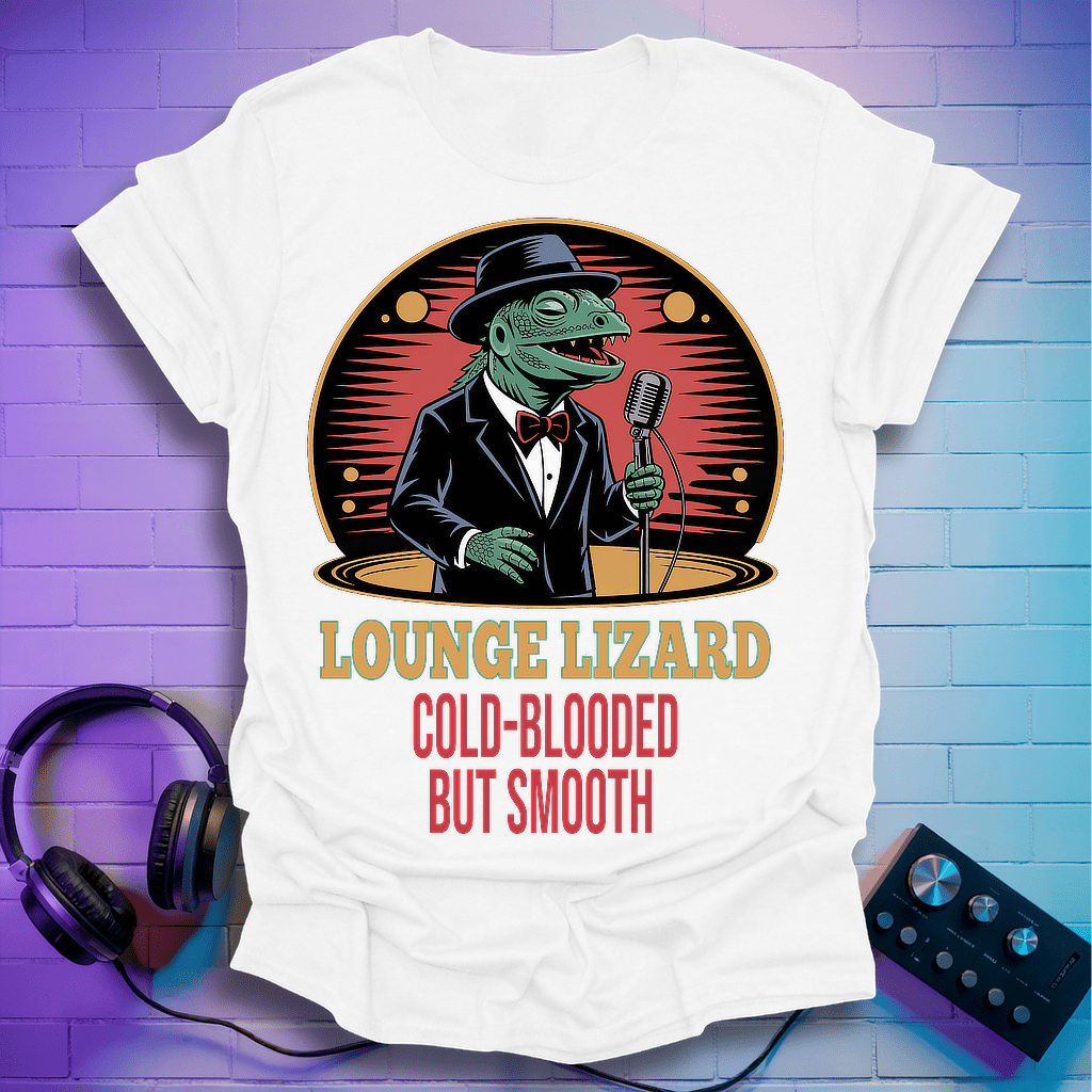 The Lounge Lizard T-Shirt