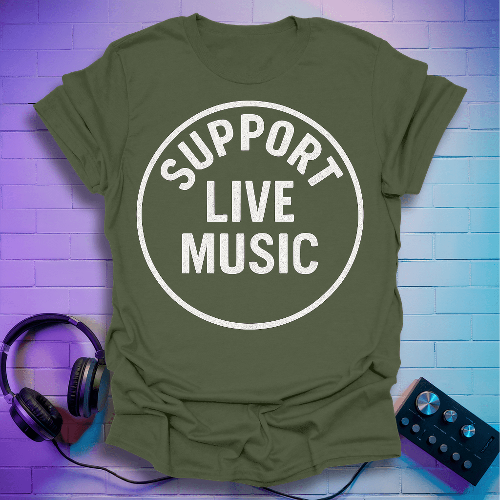 Support Live Music T-Shirt