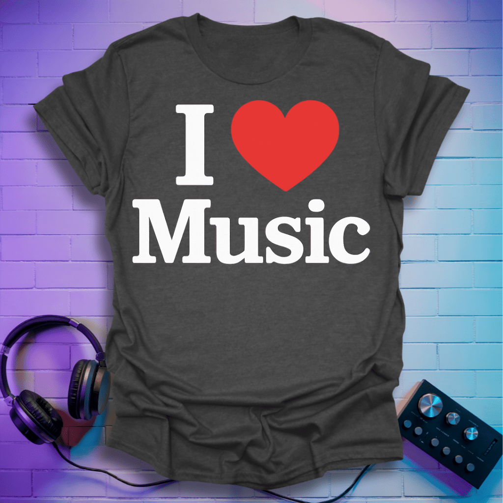 I Love Music T-Shirt –