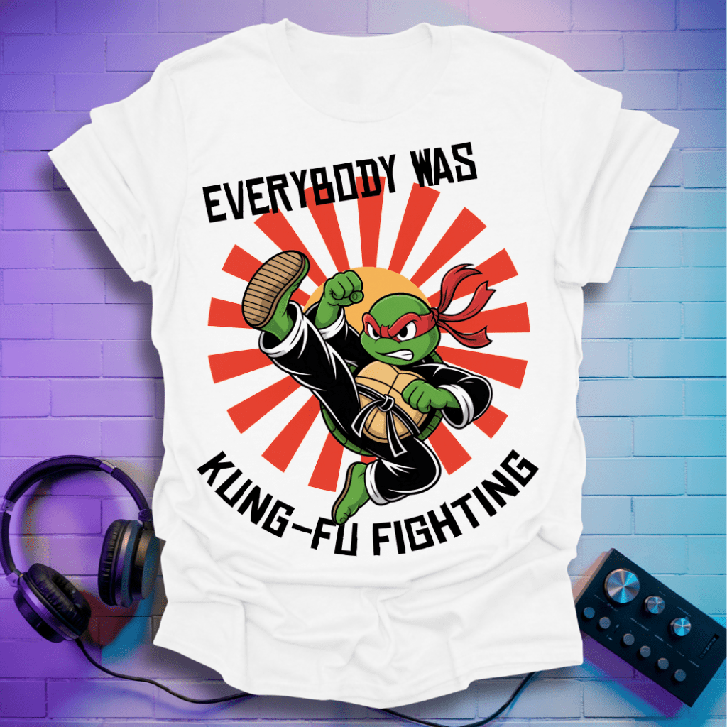 Everybody Was Kung-Fu Fighting T-Shirt