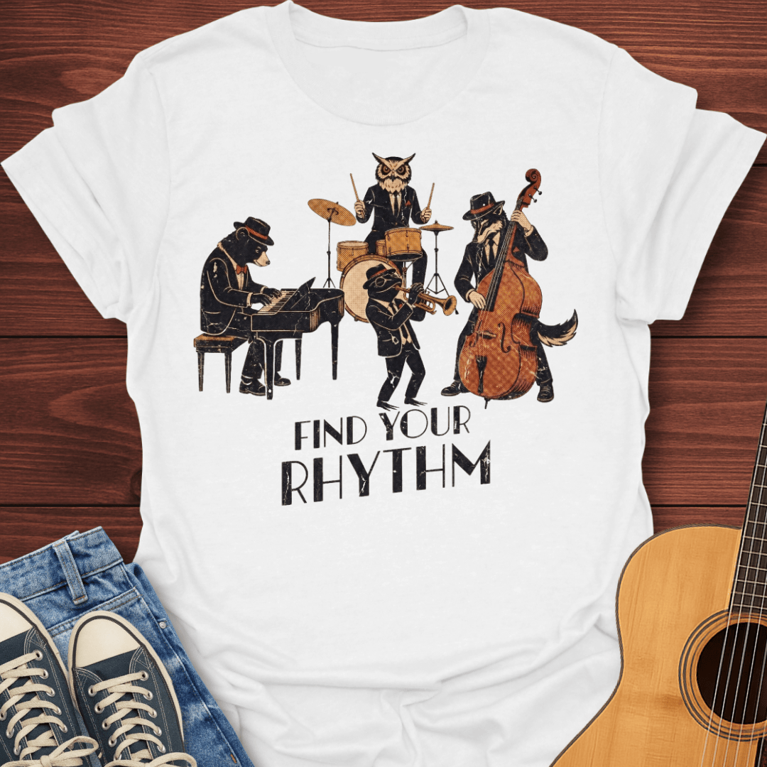 Find Your Rhythm T-Shirt