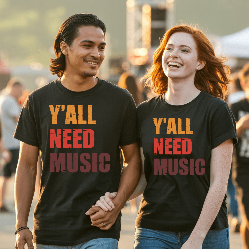 Y'all Need Music T-Shirt
