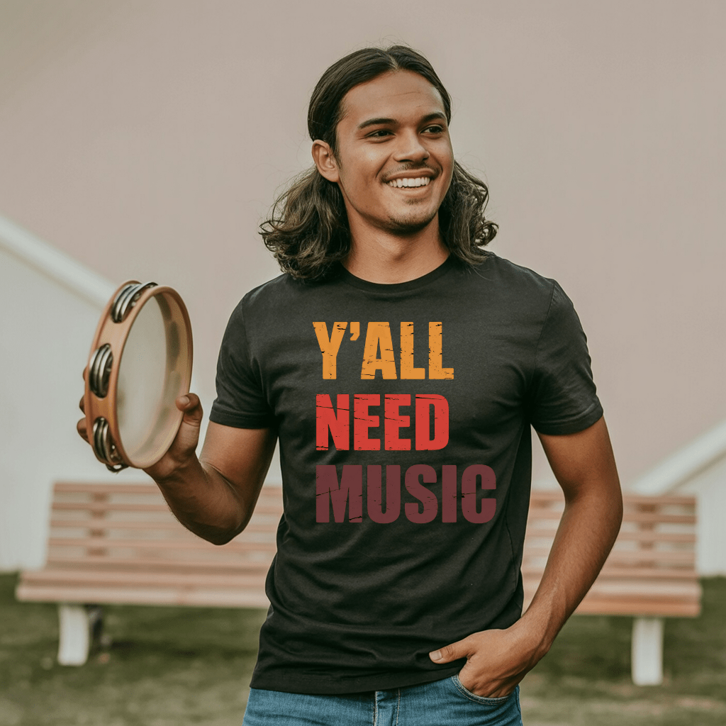 Y'all Need Music T-Shirt