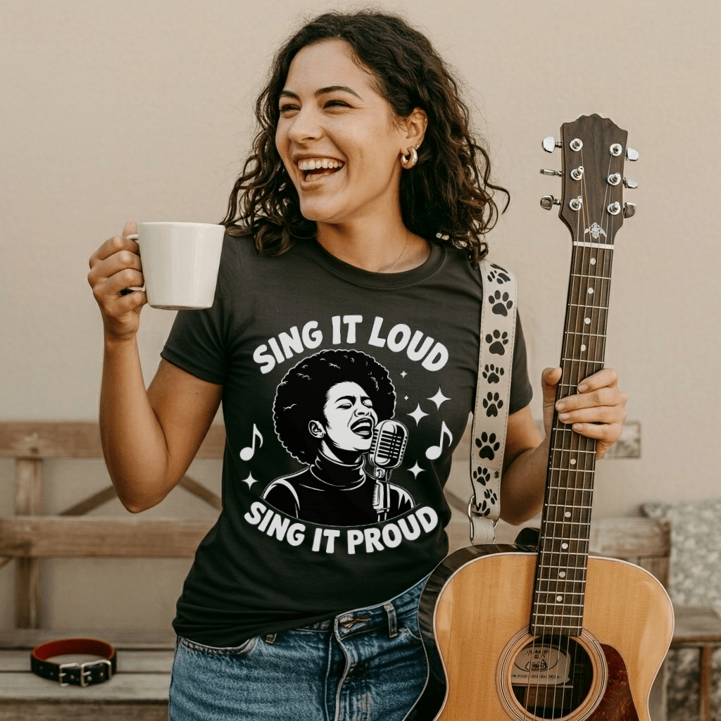 Sing It Loud Sing It Proud T-Shirt