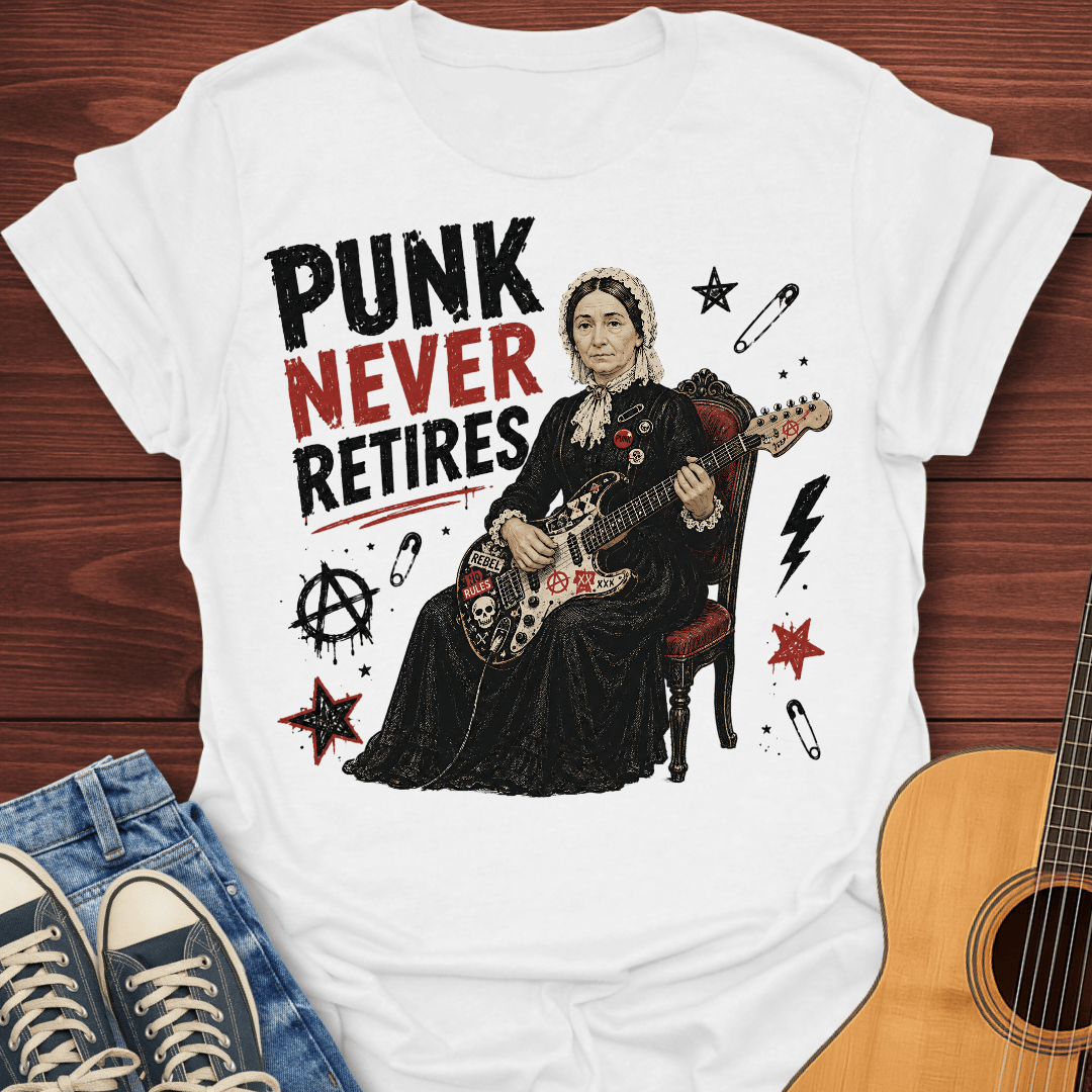 Punk Never Retires T-Shirt