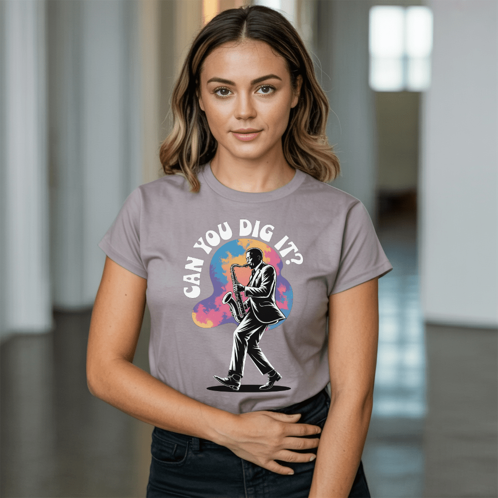 Can You Dig it T-shirt