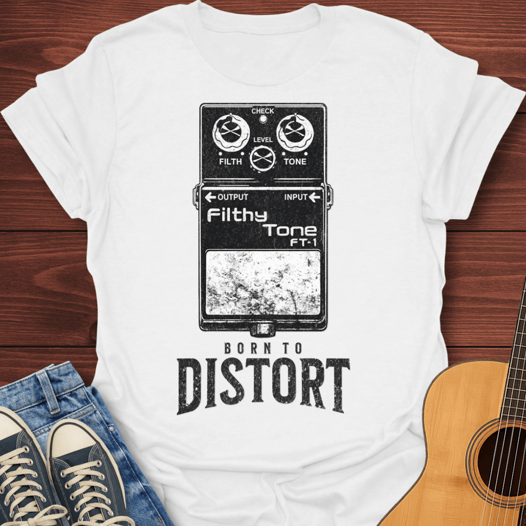 Born To Distort T-Shirt