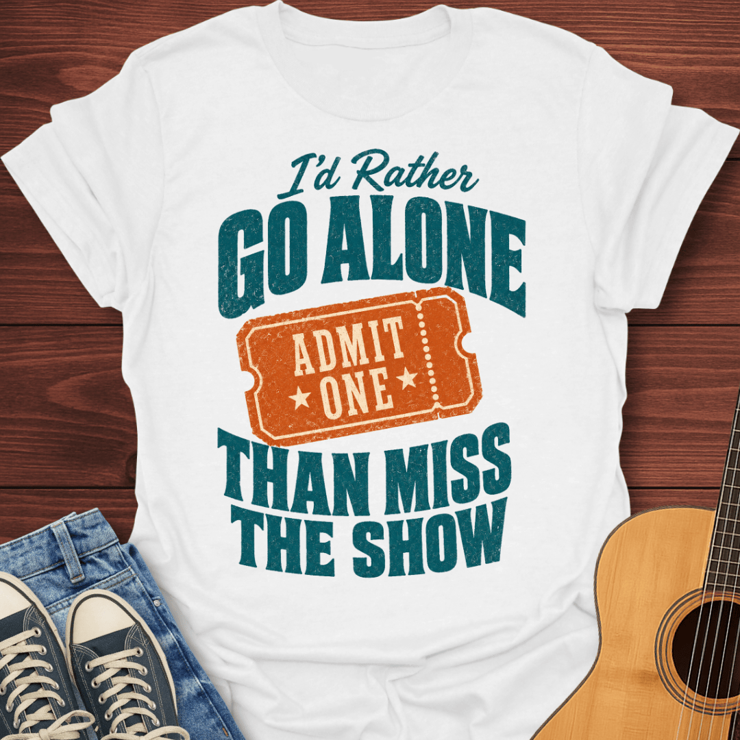 Admit One T-Shirt
