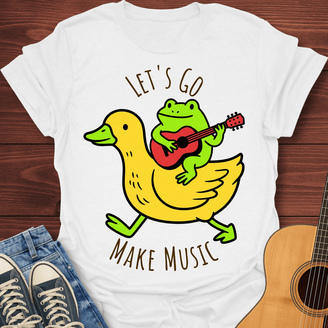Let's Go Make Music T-Shirt
