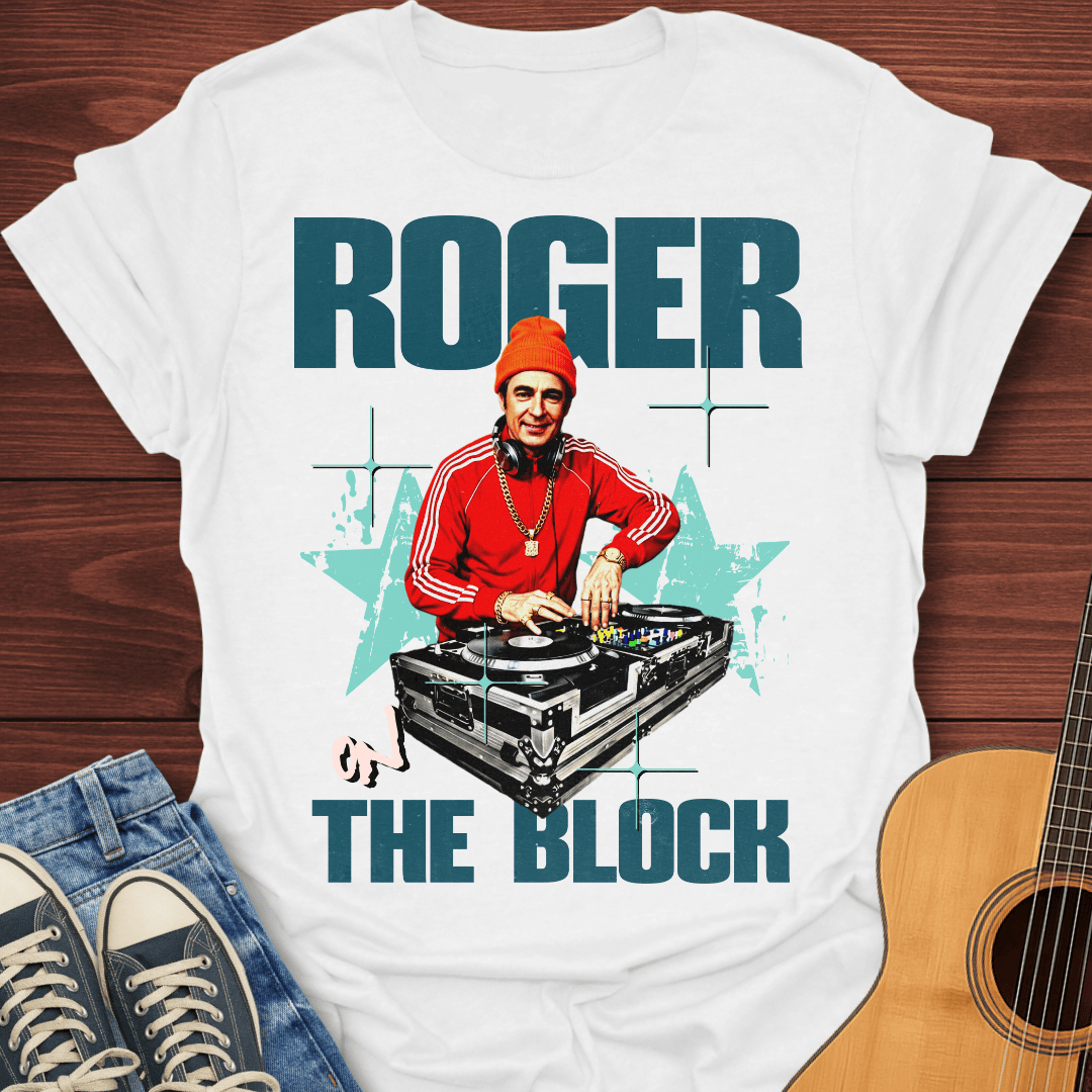 Roger On The Block T-Shirt