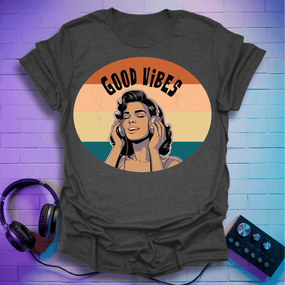 Good Vibes T-Shirt