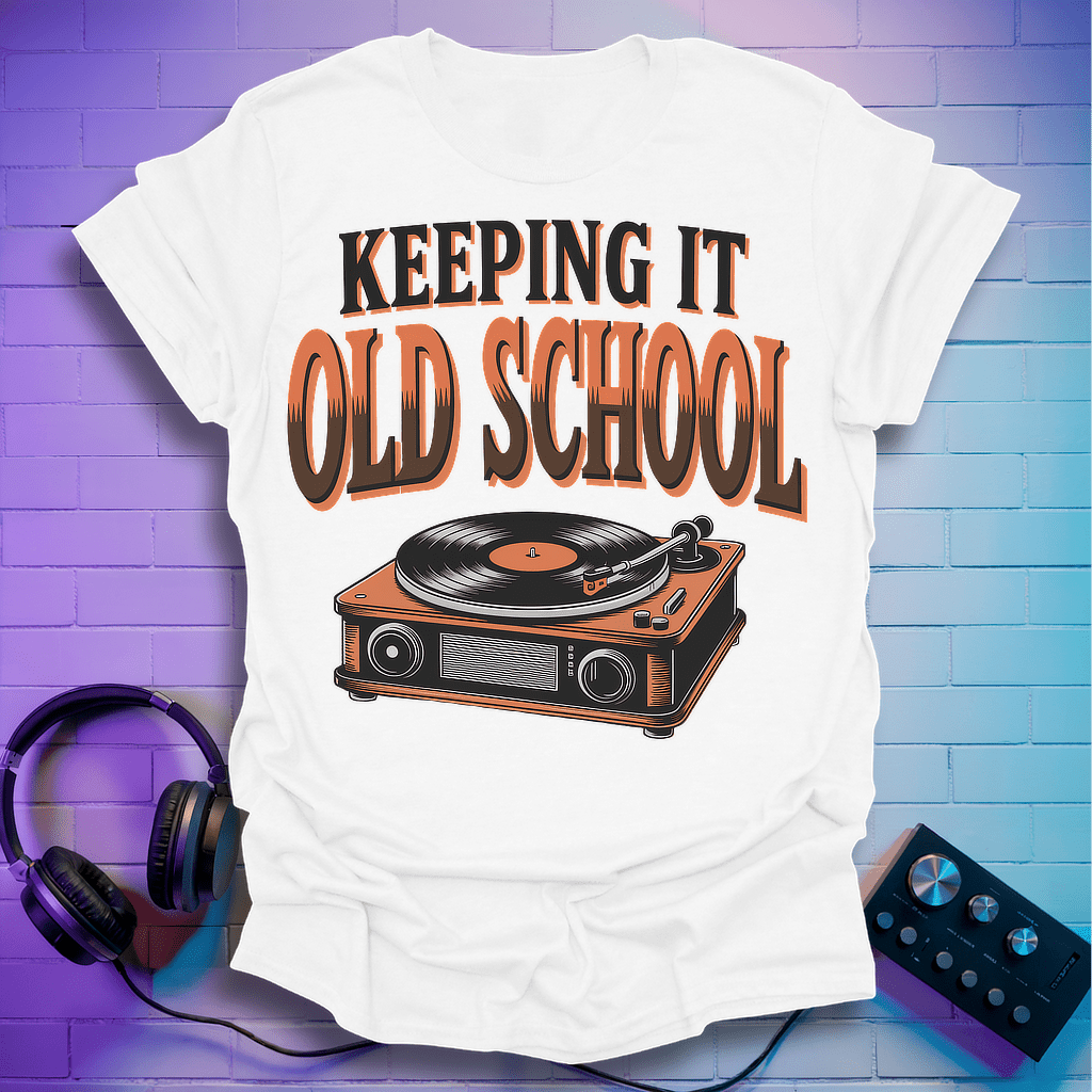 Keep It Old School T-Shirt