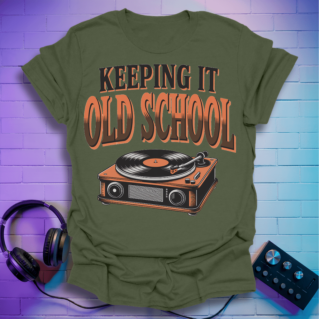 Keep It Old School T-Shirt