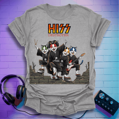Hiss Destroyer T-Shirt