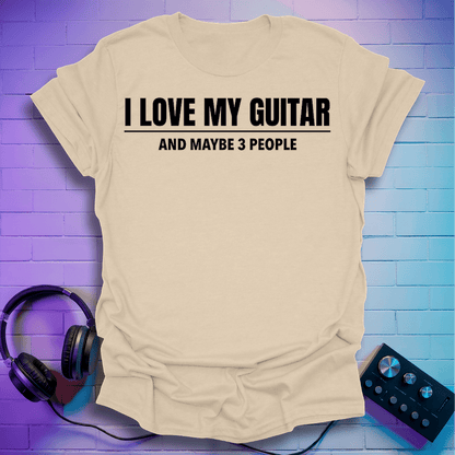 I Love My Guitar T-Shirt