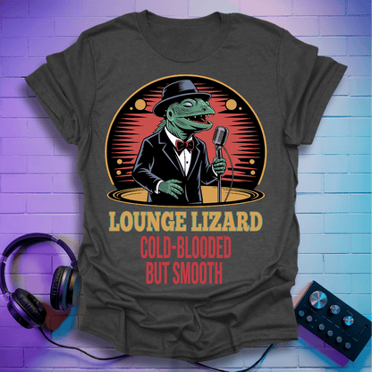 The Lounge Lizard T-Shirt