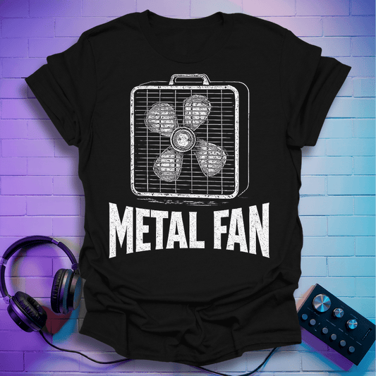 Metal Fan T-Shirt