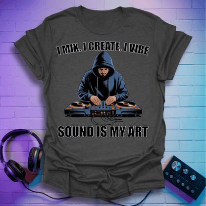 I Mix. I Create. I Vibe - Men's T-Shirt
