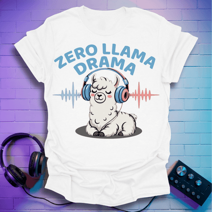 Zero Llama Drama T-Shirt