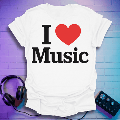 I Love Music T-Shirt –