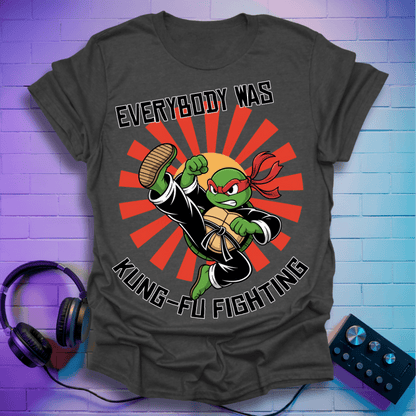Everybody Was Kung-Fu Fighting T-Shirt
