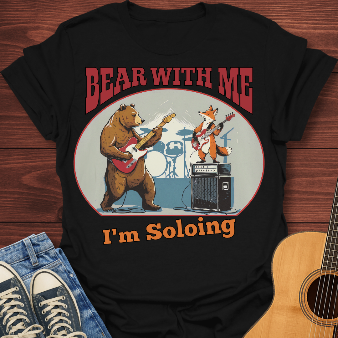 Bear With Me T-Shirt
