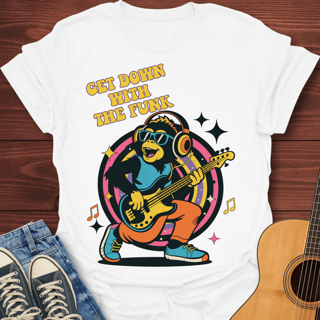 Get Down With the Funk T-Shirt