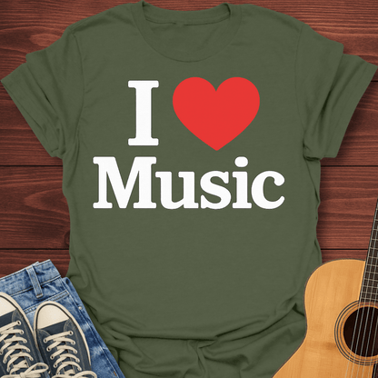 I Love Music T-Shirt