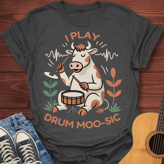 I Play Drum Moo-sic T-Shirt