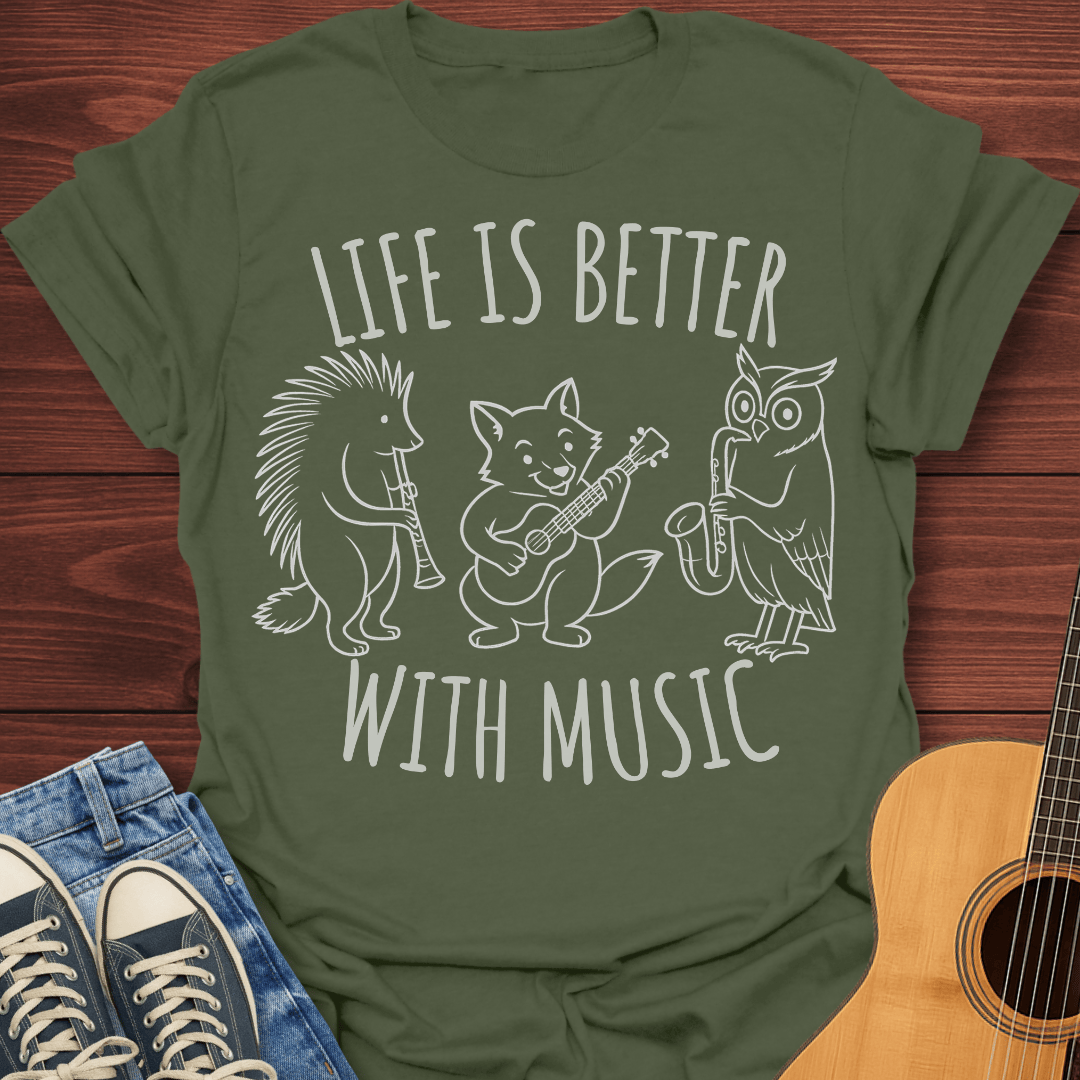 Life Is Better With Music v2 T-Shirt