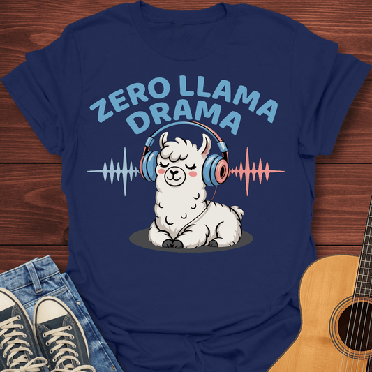Zero Llama Drama T-Shirt