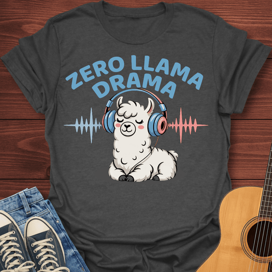 Zero Llama Drama T-Shirt