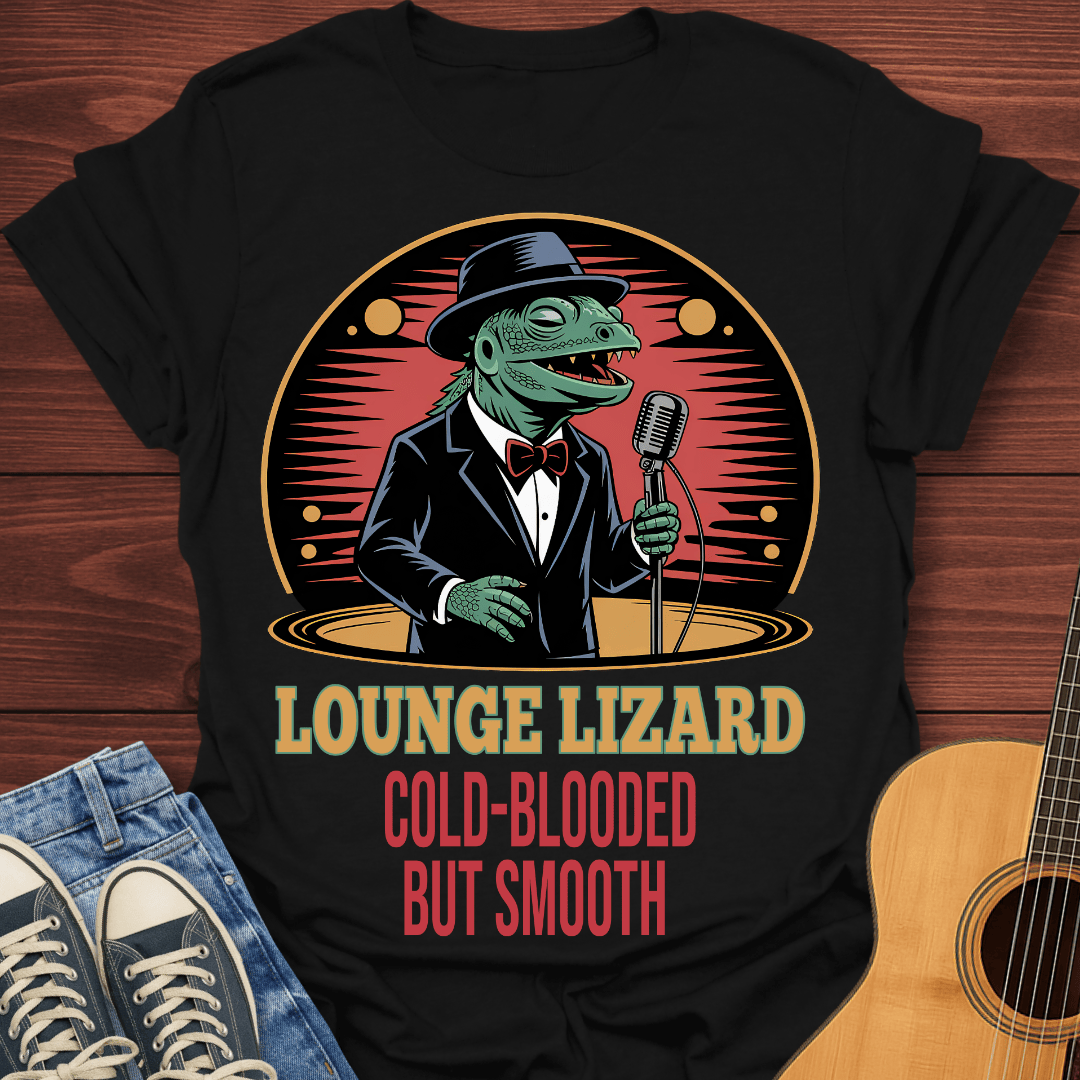 The Lounge Lizard T-Shirt