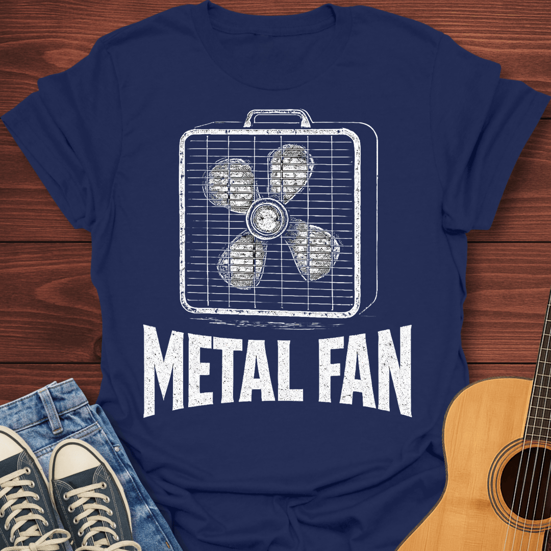 Metal Fan T-Shirt