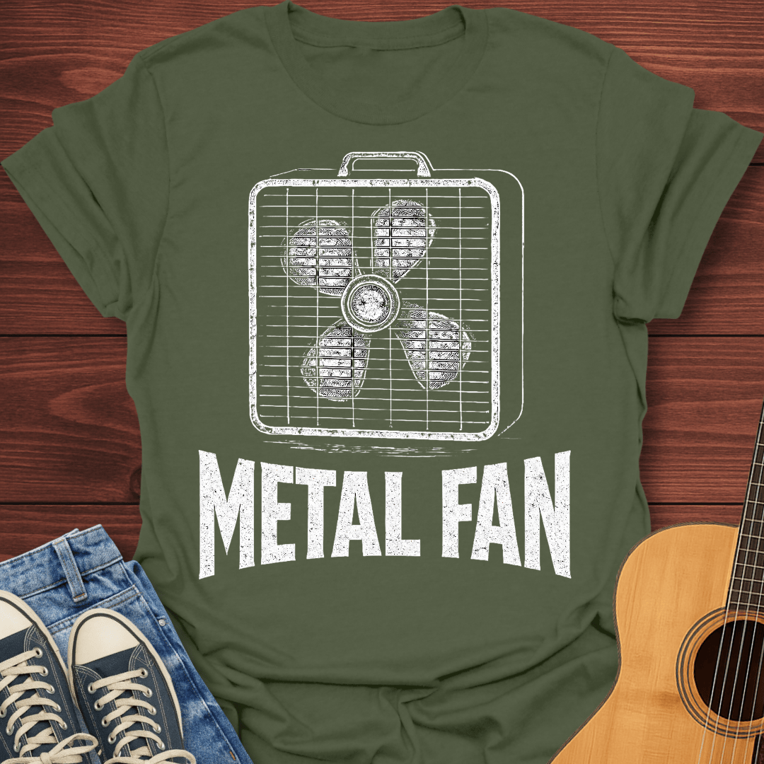 Metal Fan T-Shirt
