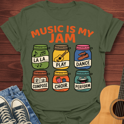Music Is My Jam -T-Shirt