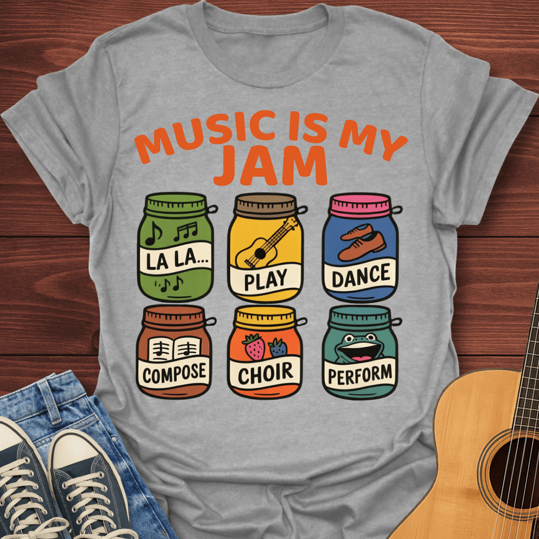 Music Is My Jam -T-Shirt