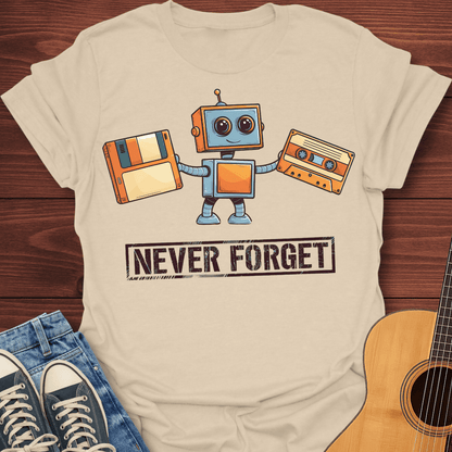 Never Forget T-Shirt