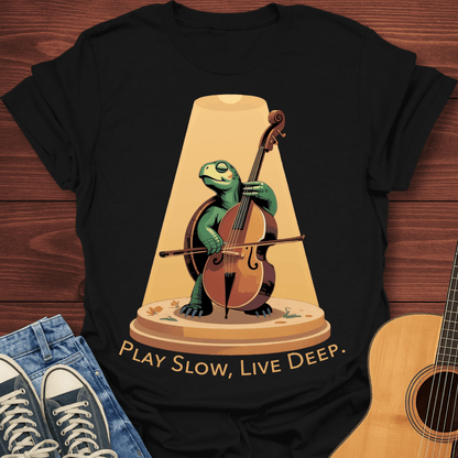 Play Slow, Live Deep Turtle T-Shirt