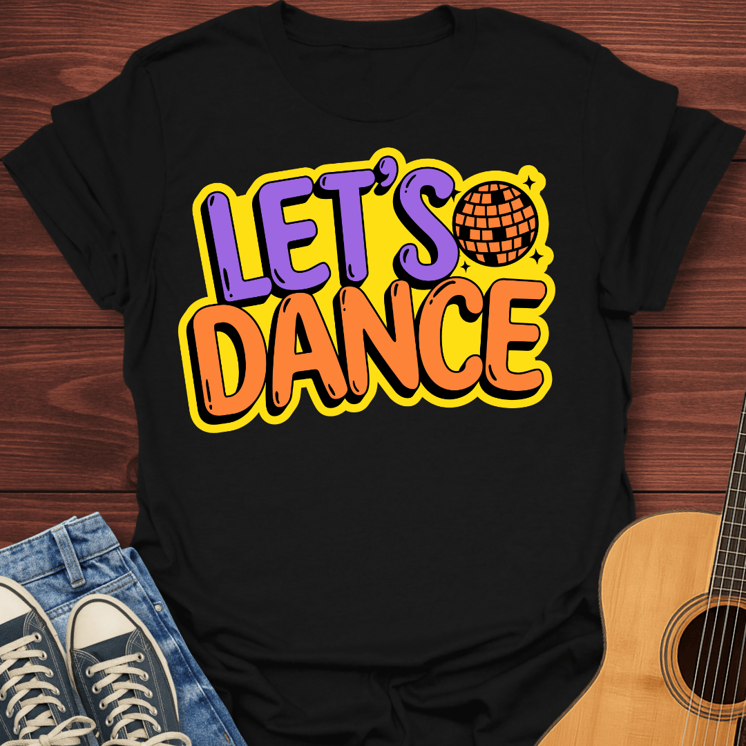 Let's Dance T-Shirt