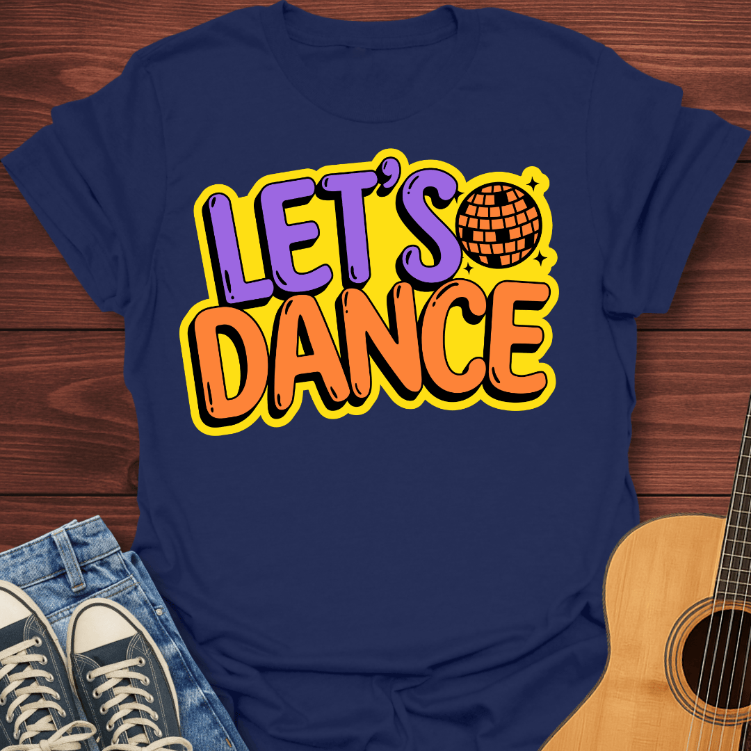 Let's Dance T-Shirt