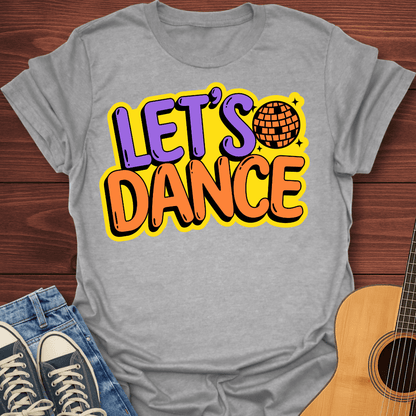 Let's Dance T-Shirt