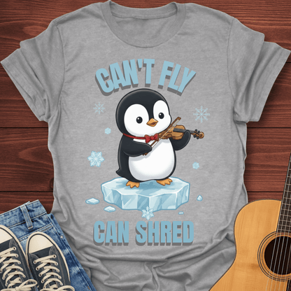 Can't Fly Can Shred T-Shirt
